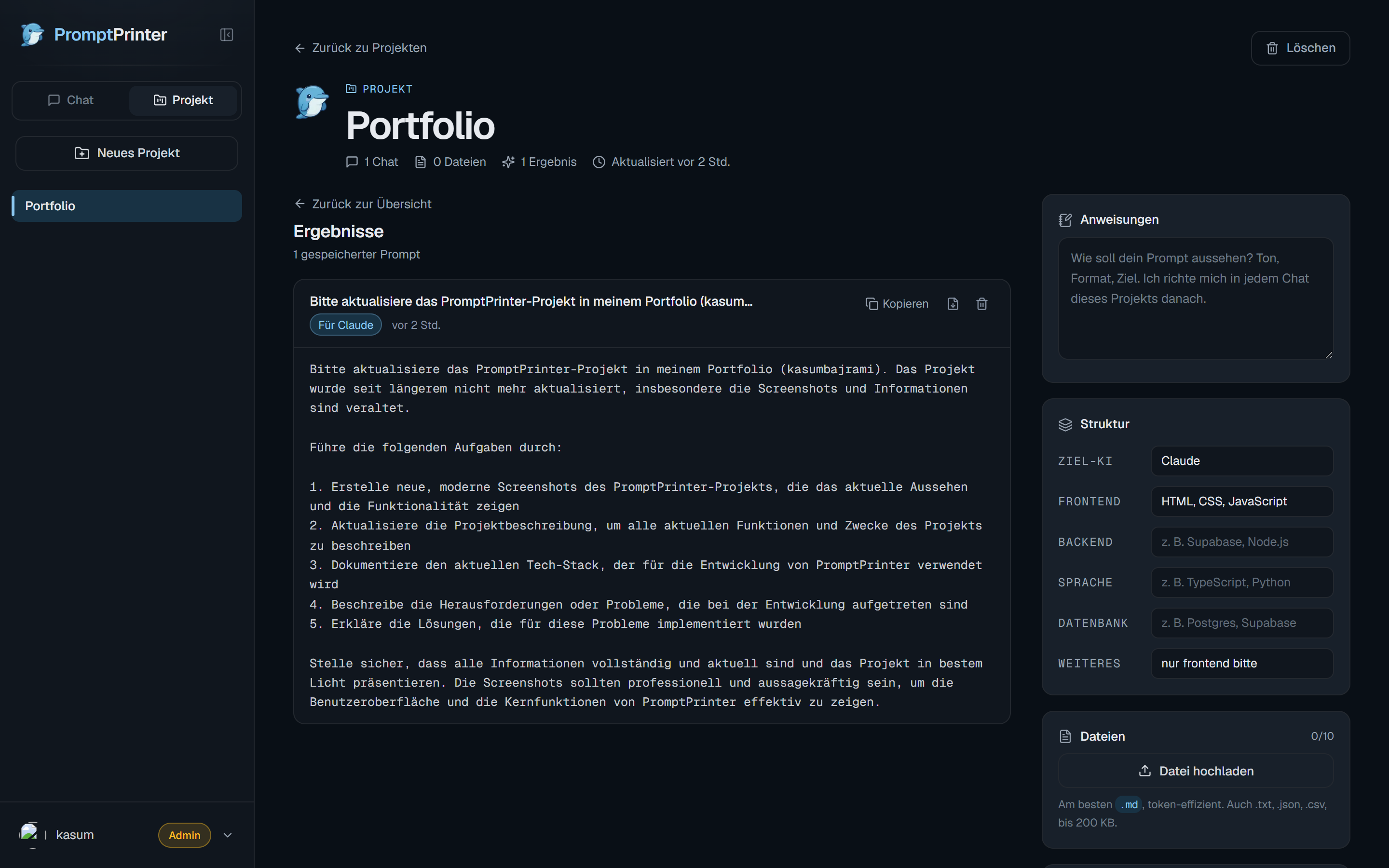 Die Ergebnisse eines Projekts: ein gespeicherter Prompt mit Ziel-Tool-Markierung