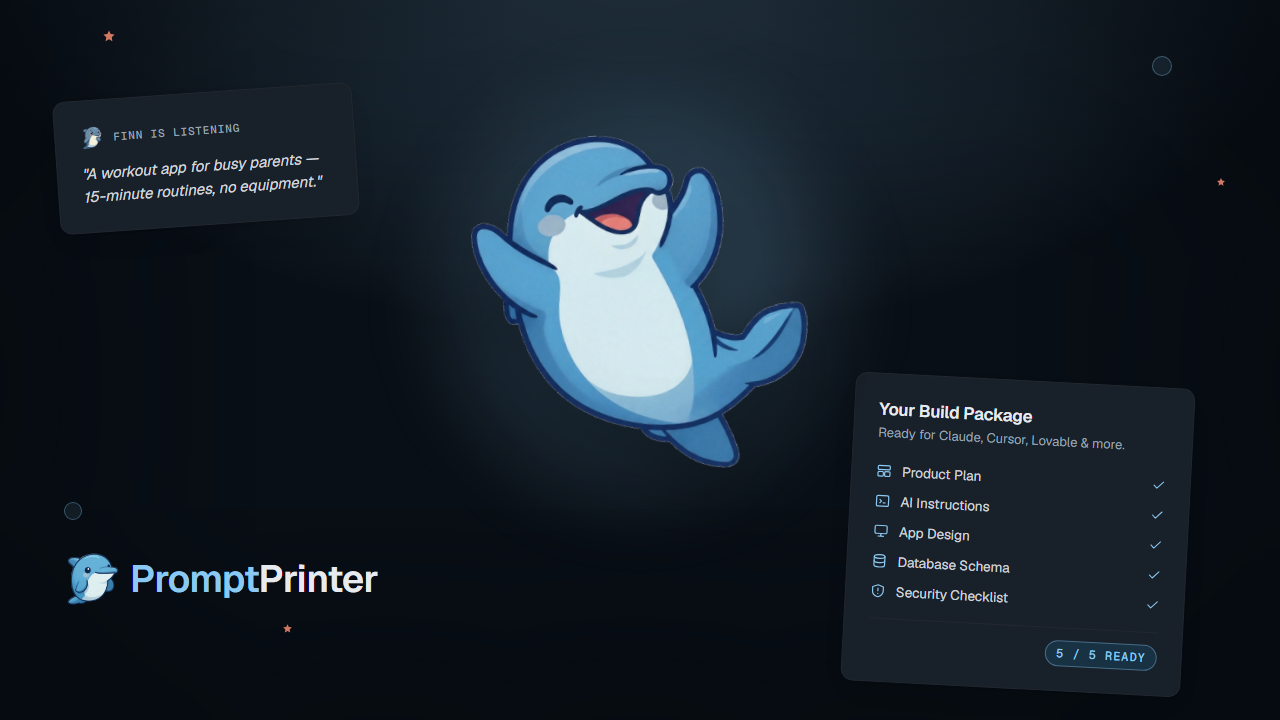 PromptPrinter: Finn, der Delfin, feiert neben den Karten „Finn is listening“ und „Your Build Package“